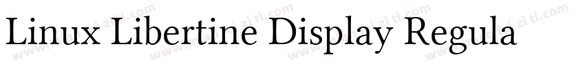Linux Libertine Display Regular字体转换